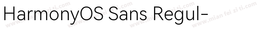 HarmonyOS Sans Regul字体转换